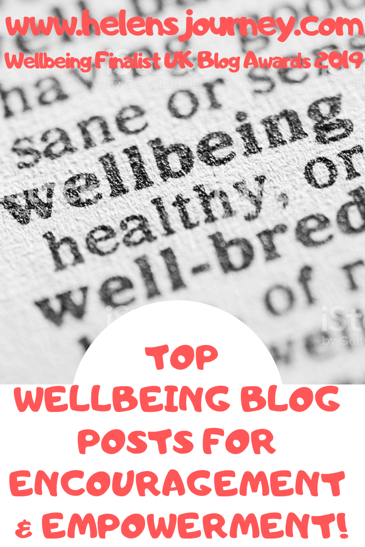 top wellness posts for encouragement and empowerment by helens journey blog